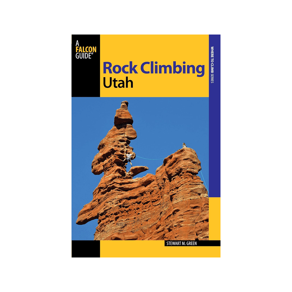 Book - Falcon Rock Climbing Utah - Zion Natl Park Forever Project