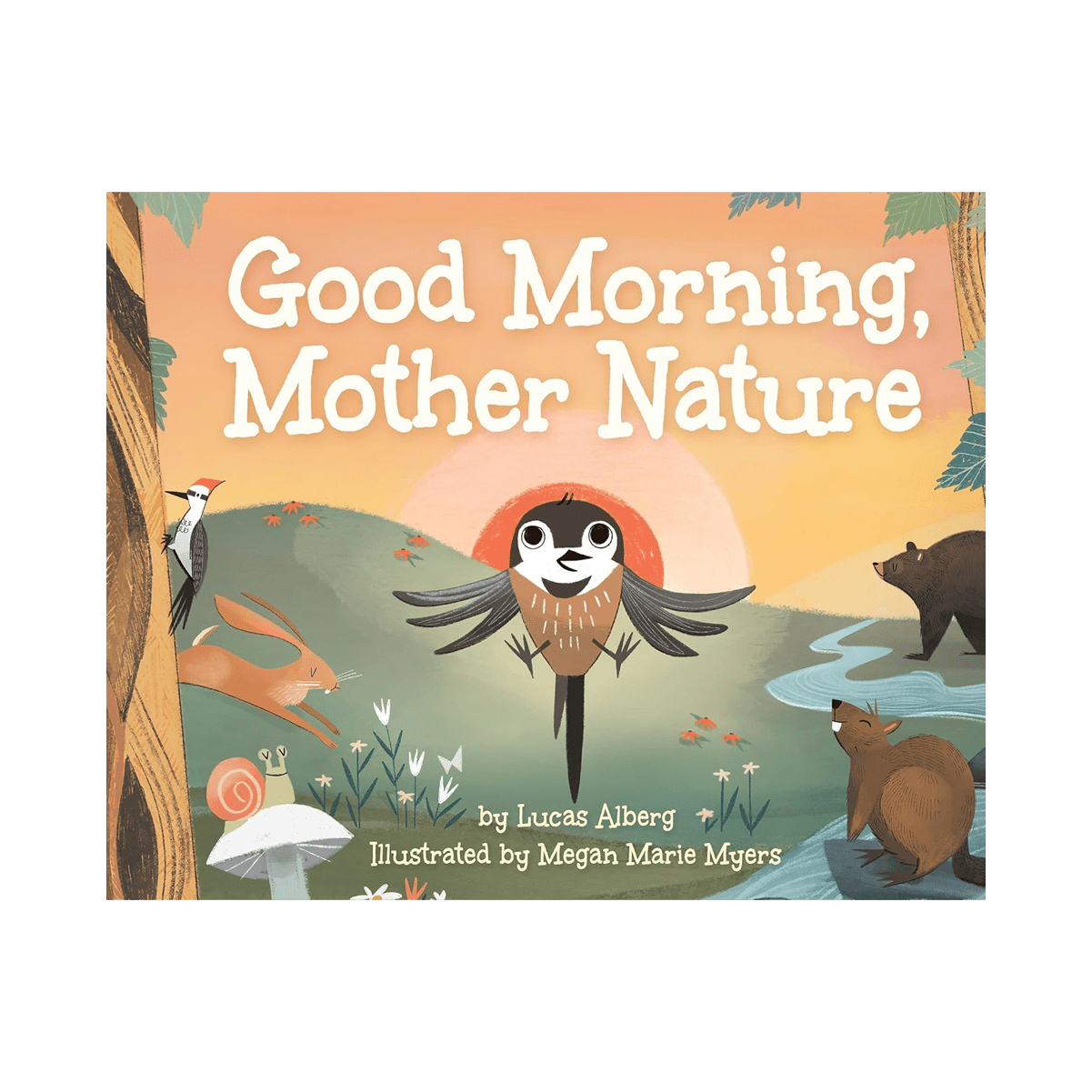 Book - Good Morning Mother Nature - Zion Natl Park Forever Project