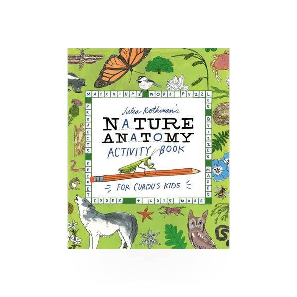 Nature Anatomy Activity Book by Hachette Book Group USA, showing colorful pages and nature-inspired illustrations for learning and activities.