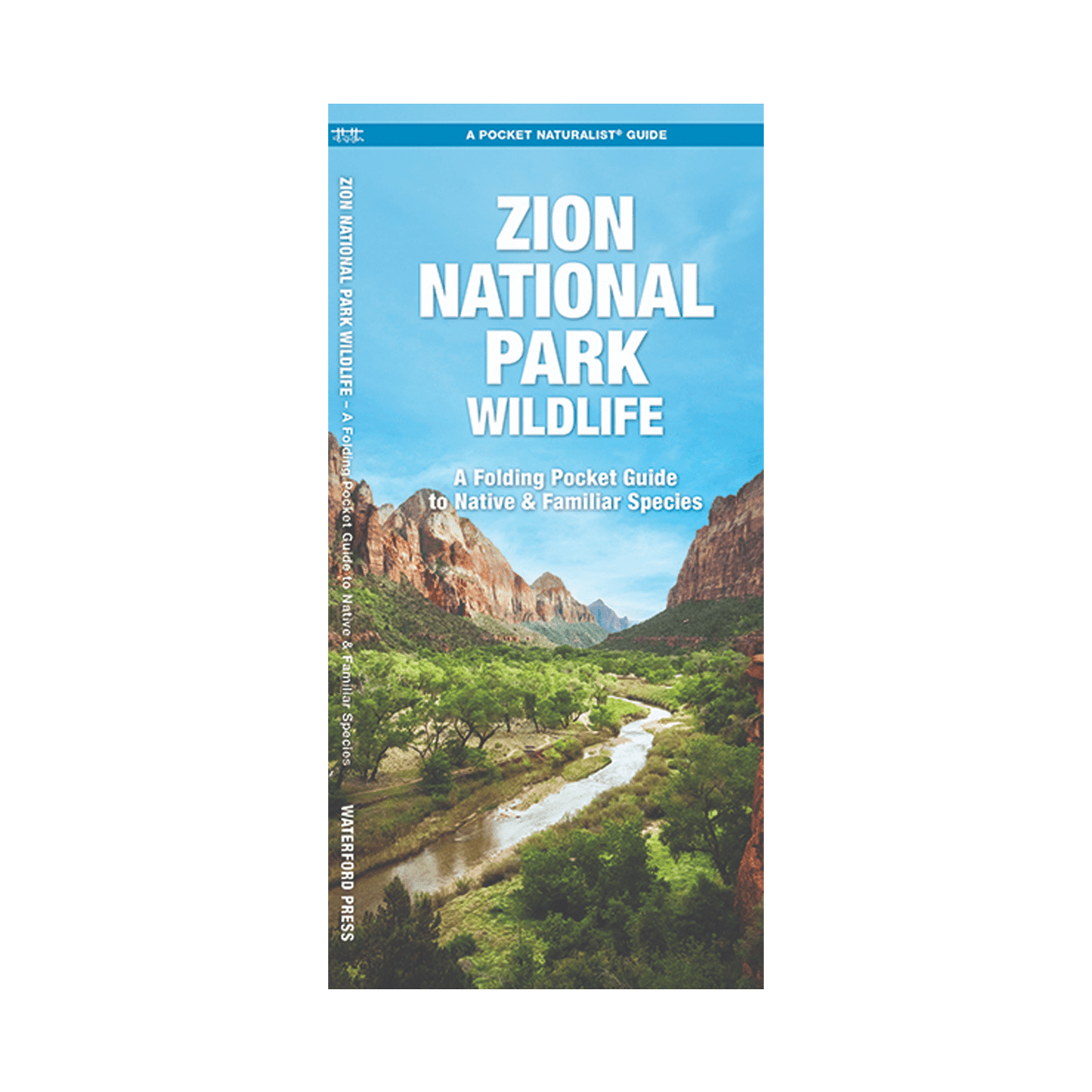 Guide - Folding Pocket Zion NP Naturalist Guide - Zion Natl Park Forever Project