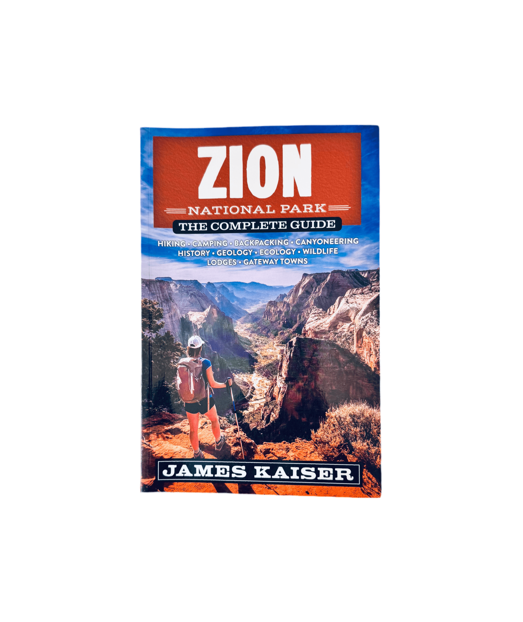 Guide - Zion The Complete Guide - Zion Natl Park Forever Project