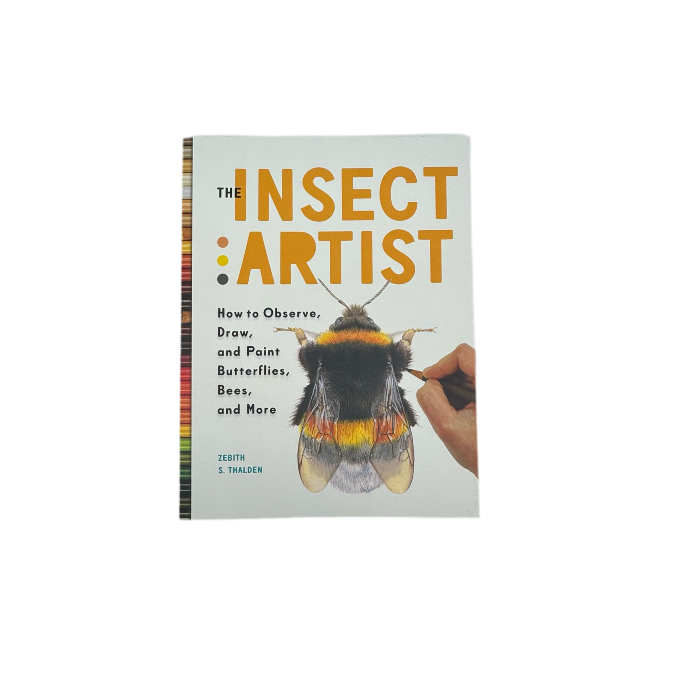 Book - The Insect Artist - Zion Natl Park Forever Project