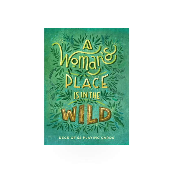 Playing cards titled "A Woman's Place" by Mountaineers Books featuring a woman depicted on the card design.