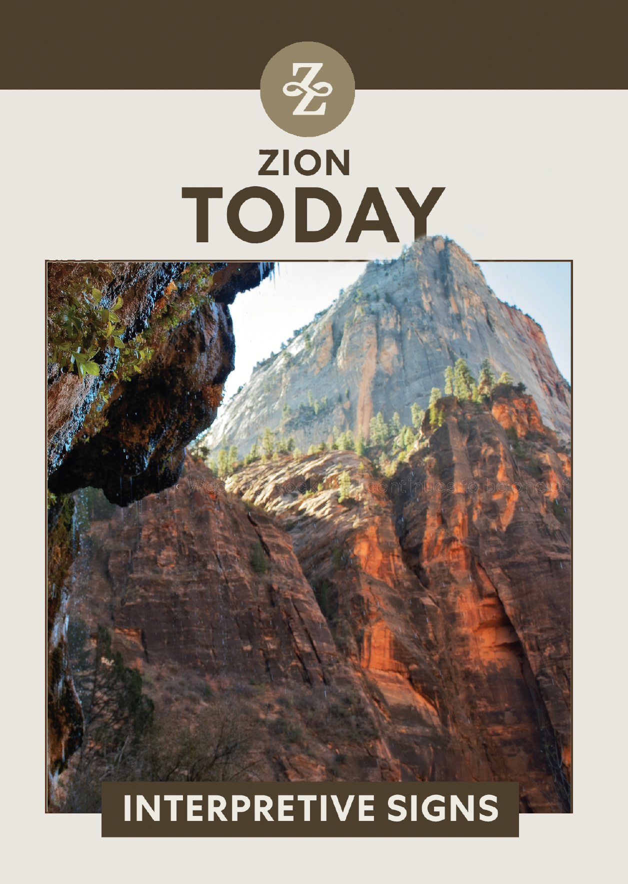 Improving Interpretive Experience Along Weeping Rock Trail
