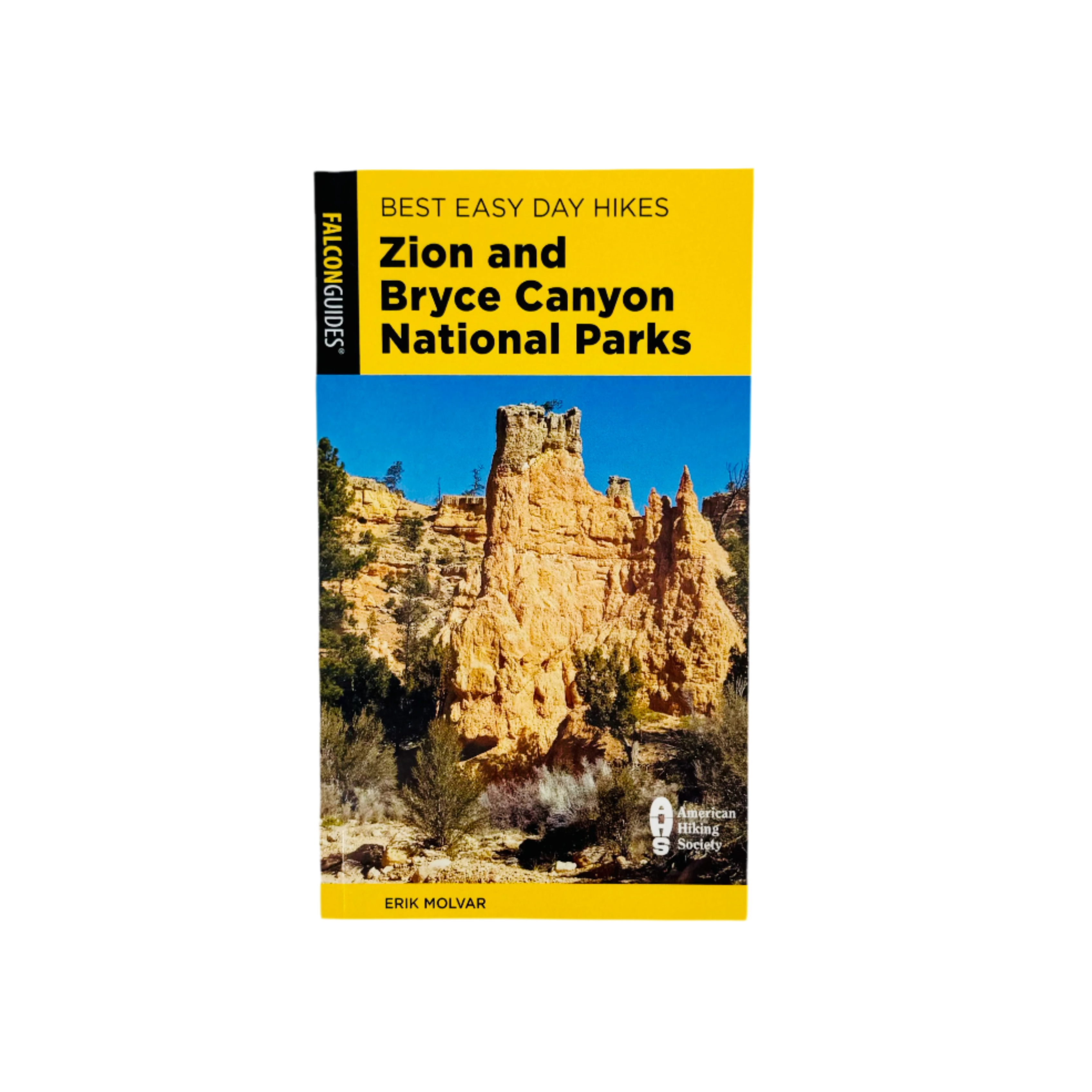 Book - Falcon Best Easy Zion Bryce - Zion Natl Park Forever Project