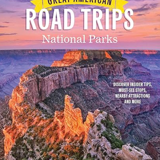 Book - Great American Road Trips Natl Parks - Zion Natl Park Forever Project