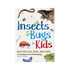 Book - Insects And Bugs For Kids - Zion Natl Park Forever Project