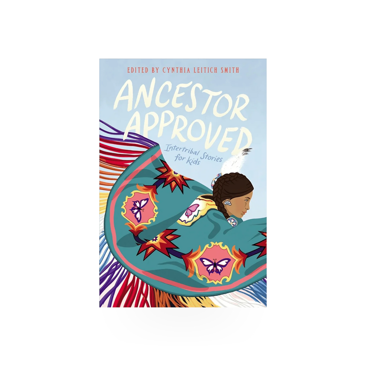 Ancestor Approved book by Harper Collins Publishers, featuring a colorful cover with Native American-inspired artwork.