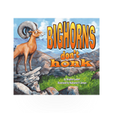 Sunbelt Publications book "Bighorns Don't Honk" featuring a cover image with wildlife illustrations and the book title.