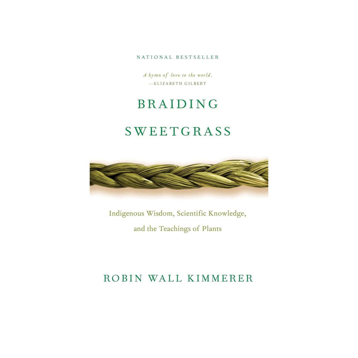 Book - Braiding Sweetgrass - Zion Natl Park Forever Project