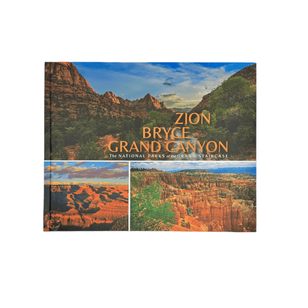 Book - Bryce, Zion And Grand Canyon - Zion Natl Park Forever Project