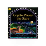 Cover image of the book "Coyote Places the Stars" published by Simon & Schuster, featuring colorful artwork and title text.