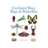 Book - Crocheted Bees, Bugs, Butterflies - Zion Natl Park Forever Project