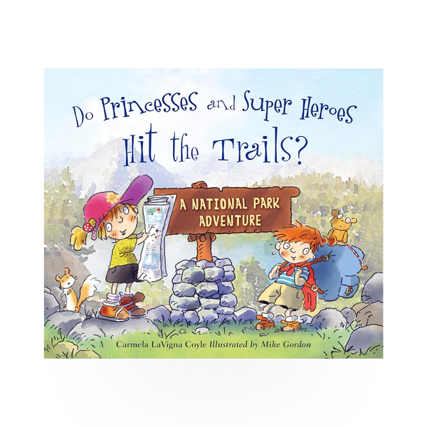 Children's book titled "Do Princesses and Super Heroes Hit the Trails" by Simon & Schuster featuring colorful cover art.