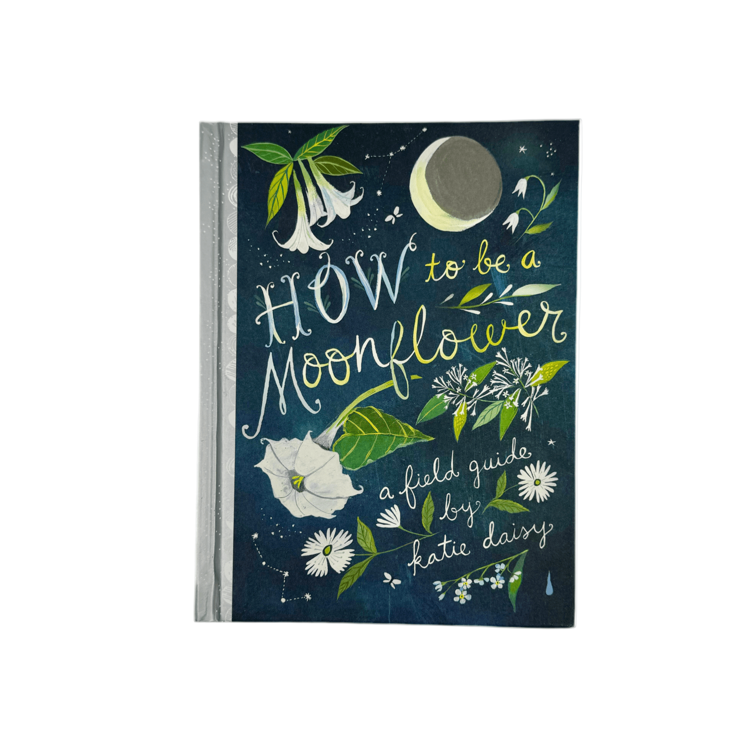 Book - How To Be A Moonflower - Zion Natl Park Forever Project