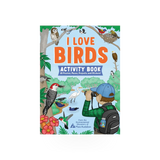 I Love Birds Activity Book by Hachette Book Group USA featuring colorful bird illustrations and fun activities on the cover.
