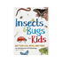 Book - Insects And Bugs For Kids - Zion Natl Park Forever Project
