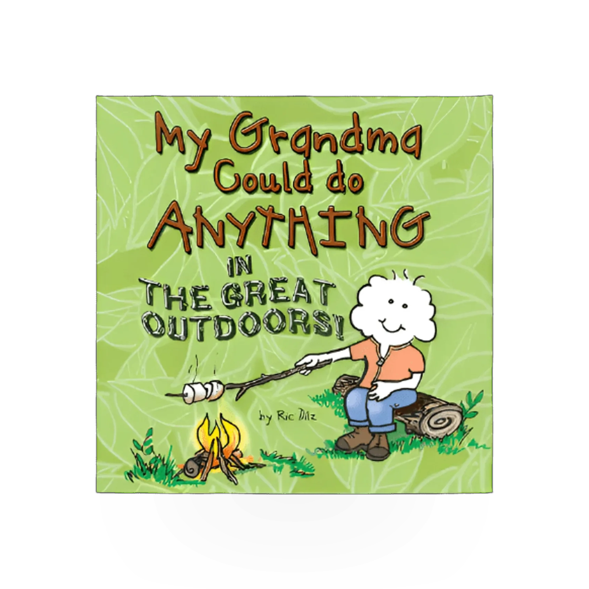A hardcover book titled "My Grandma Could Do Anything" by RIC Design LLC, featuring colorful illustrations on the cover.