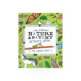 Nature Anatomy Activity Book by Hachette Book Group USA, featuring colorful illustrations and interactive pages about nature and anatomy.
