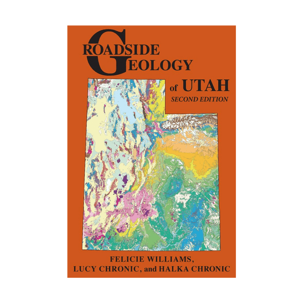 Book - Roadside Geology Of Utah - Zion Natl Park Forever Project