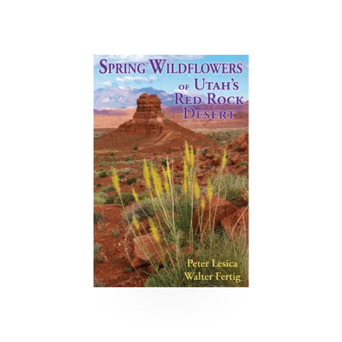 Book showing colorful spring wildflowers in Utah desert, titled "Spring Wildflowers Utah Desert" by Mountain Press Publishing.