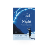 Hardcover of "The End of Night" book by Hachette Book Group USA, showing the front cover with title and author details.
