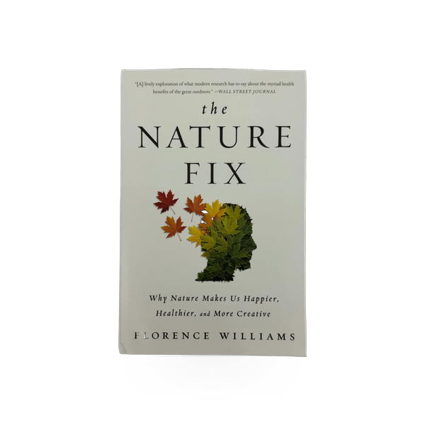 The Nature Fix book by W.W. Norton showing a paperback cover with nature-themed artwork and title text.