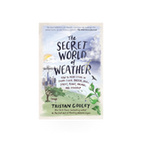 W.W. Norton book titled "The Secret World of Weather" featuring a colorful weather-themed cover image.