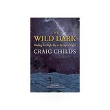 Cover image of "The Wild Dark" paperback book by Ingram, featuring dark and mysterious artwork.