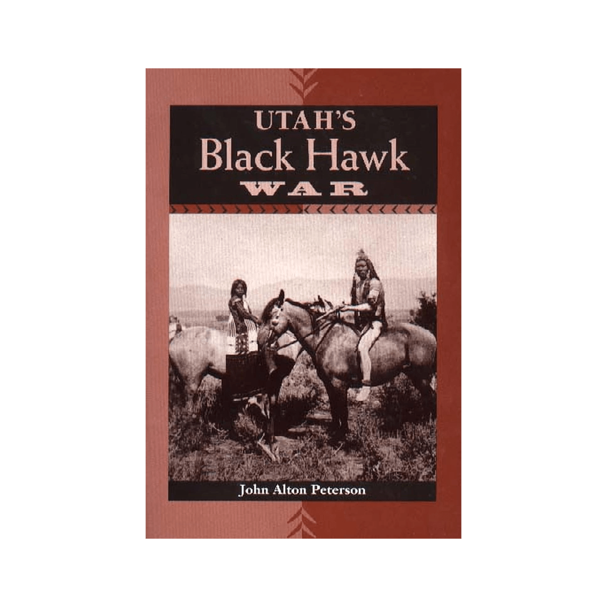 Book - Utahs Black Hawk War - Zion Natl Park Forever Project