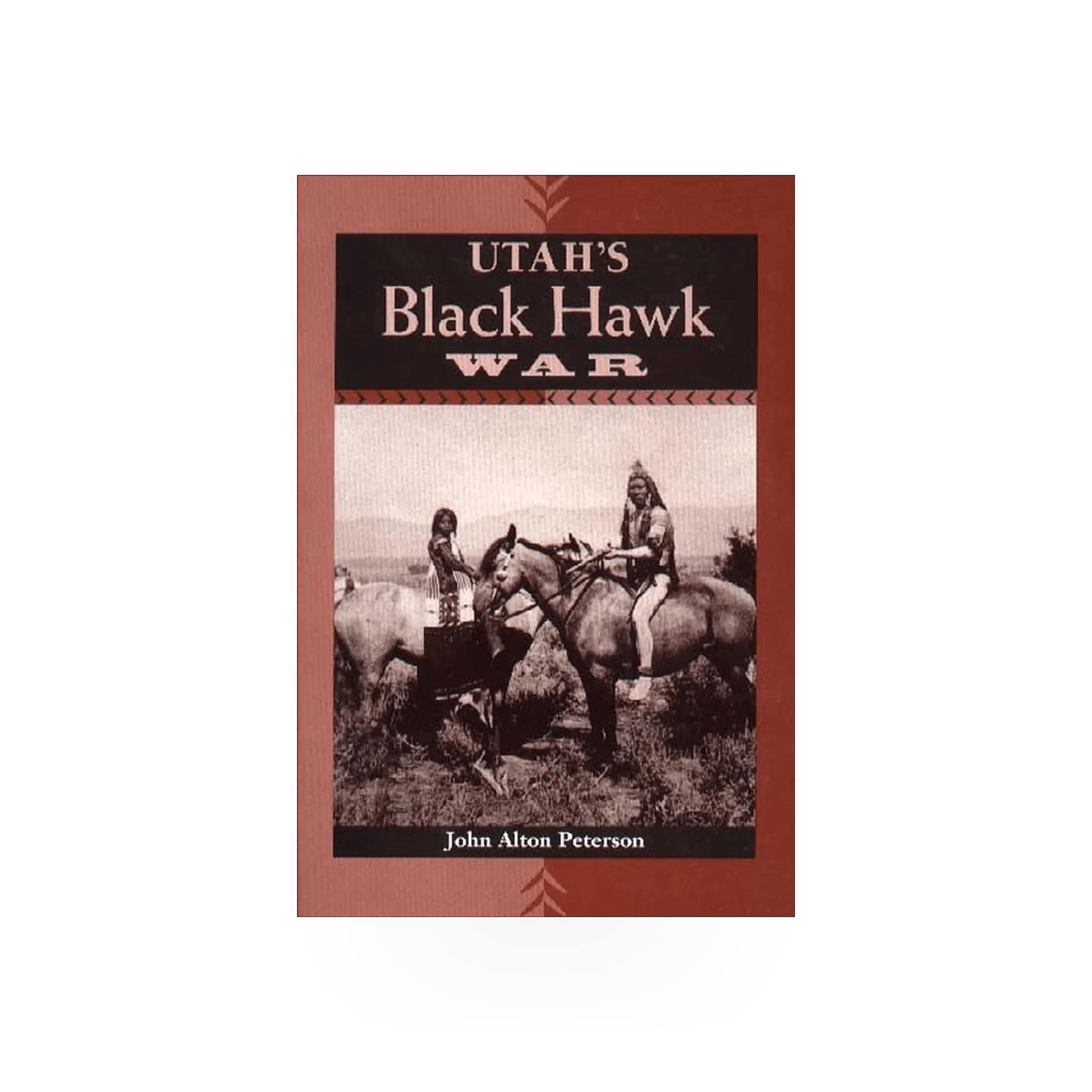 Historical book titled Utah's Black Hawk War, published by Chicago Distribution Center, with a detailed cover illustration.
