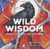 Book - Wild Wisdom Animal Stories SW - Zion Natl Park Forever Project