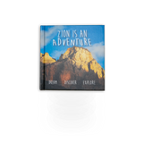 Cover of the Zion Life Is An Adventure book by Park Partners, featuring scenic Zion National Park imagery.