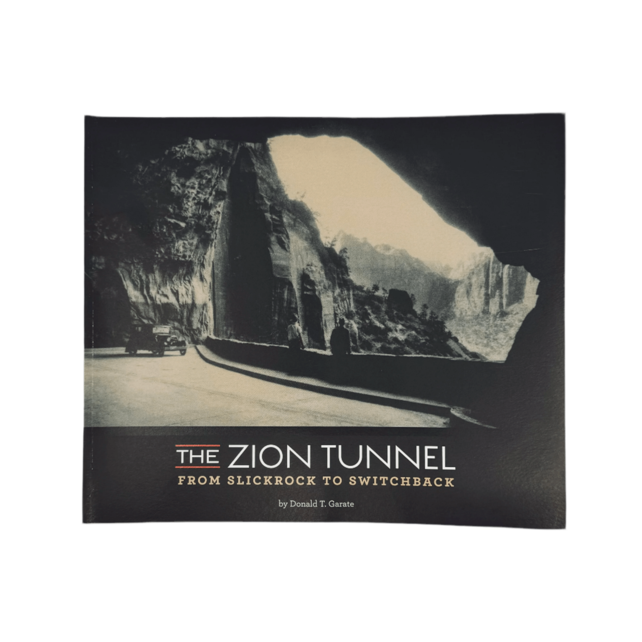 Book - Zion Tunnel - Zion Natl Park Forever Project