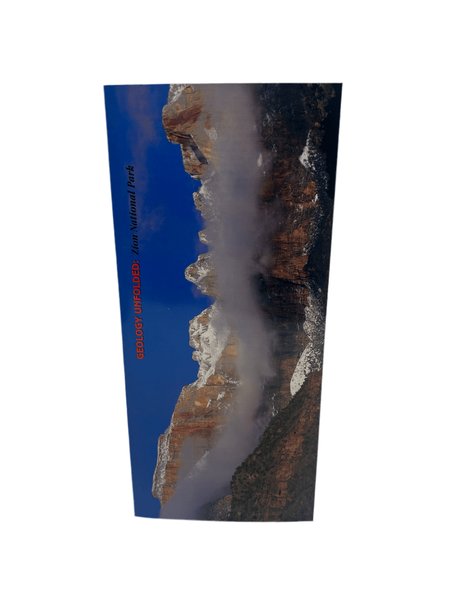 Guide - Geology Unfolded Zion Foldout Guide - Zion Natl Park Forever Project