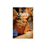 Cover of Utah's National Parks Lonely Planet 6th Edition travel guide published by Hachette Book Group USA.
