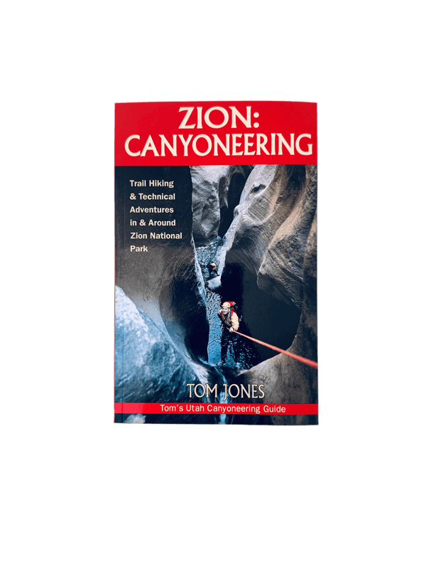 Guide - Zion Canyoneering - Zion Natl Park Forever Project