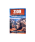 Guide - Zion The Complete Guide - Zion Natl Park Forever Project
