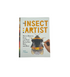 Book - The Insect Artist - Zion Natl Park Forever Project