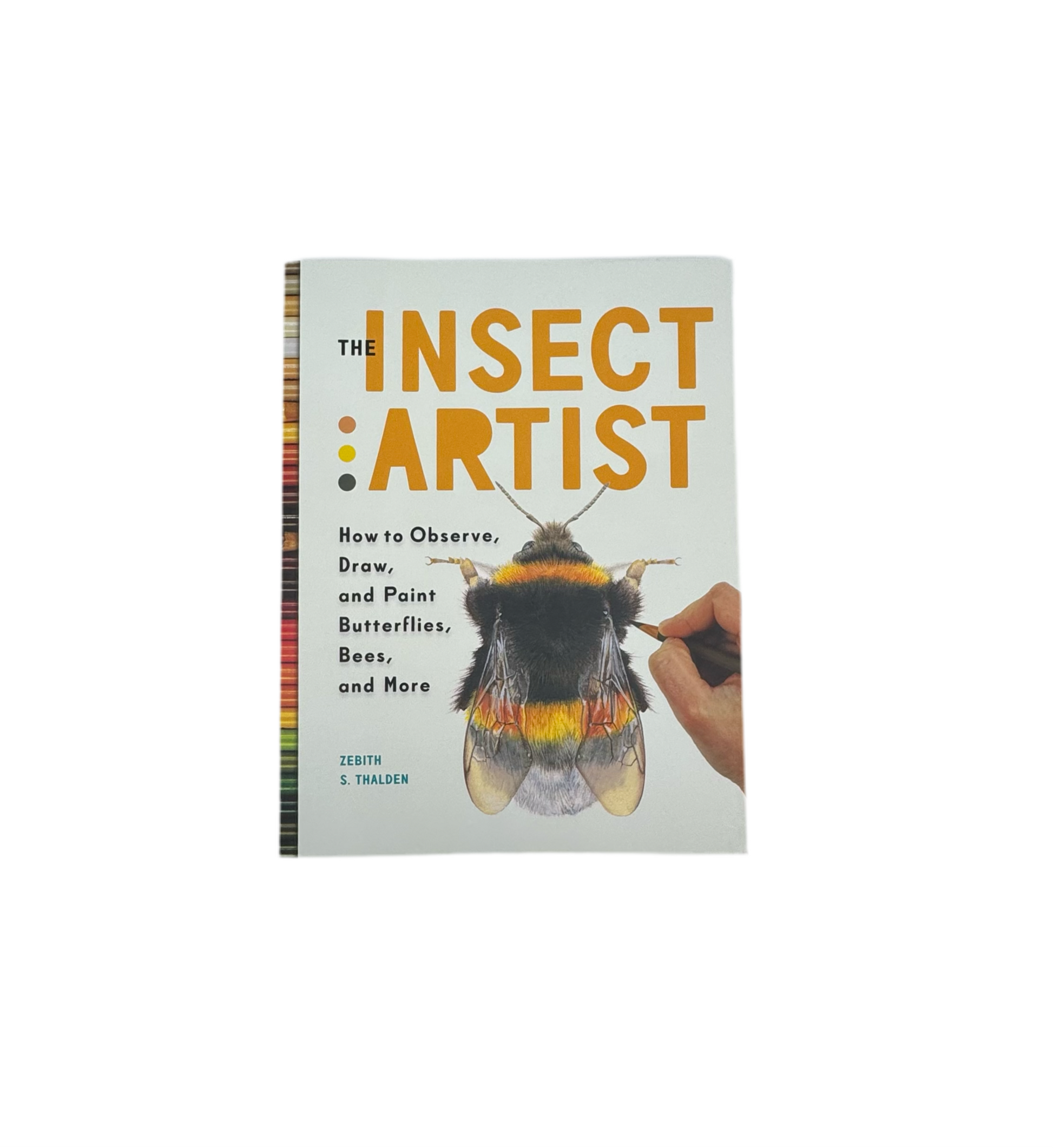 Book - The Insect Artist - Zion Natl Park Forever Project