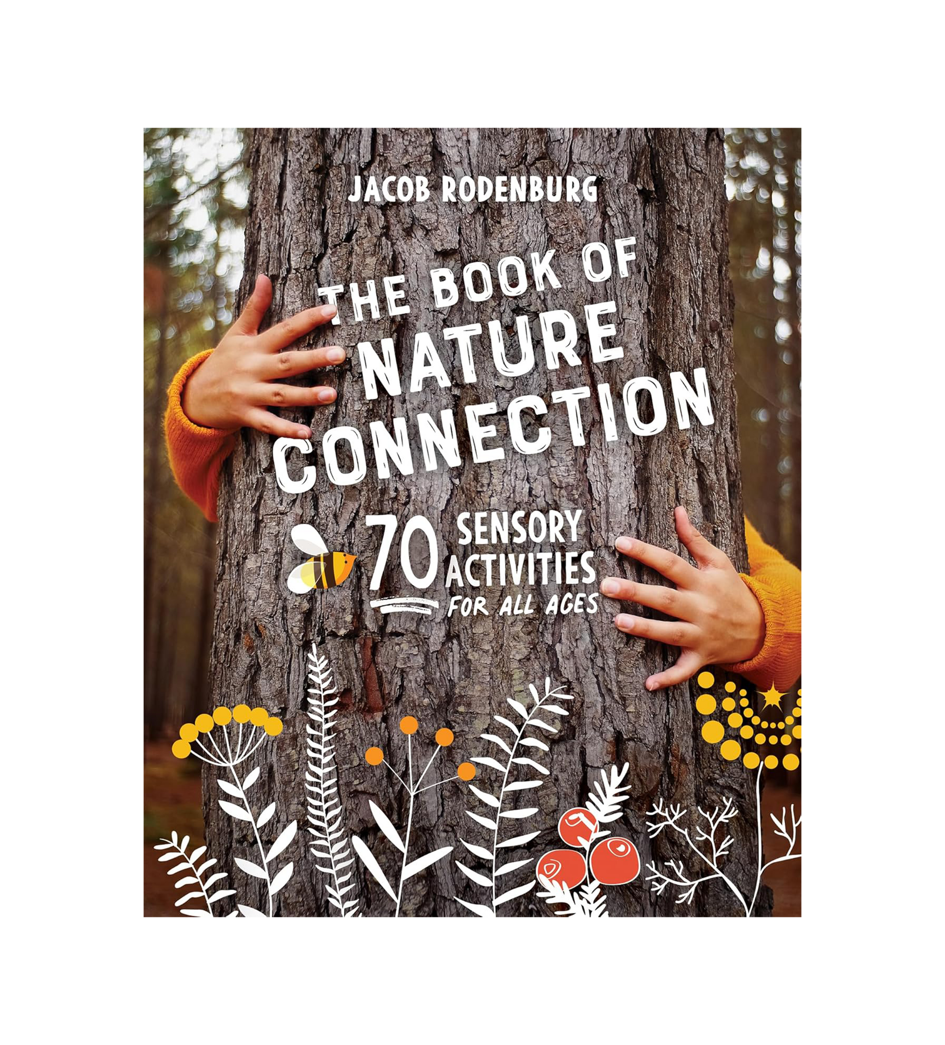 Book - Book Of Nature Connection - Zion Natl Park Forever Project