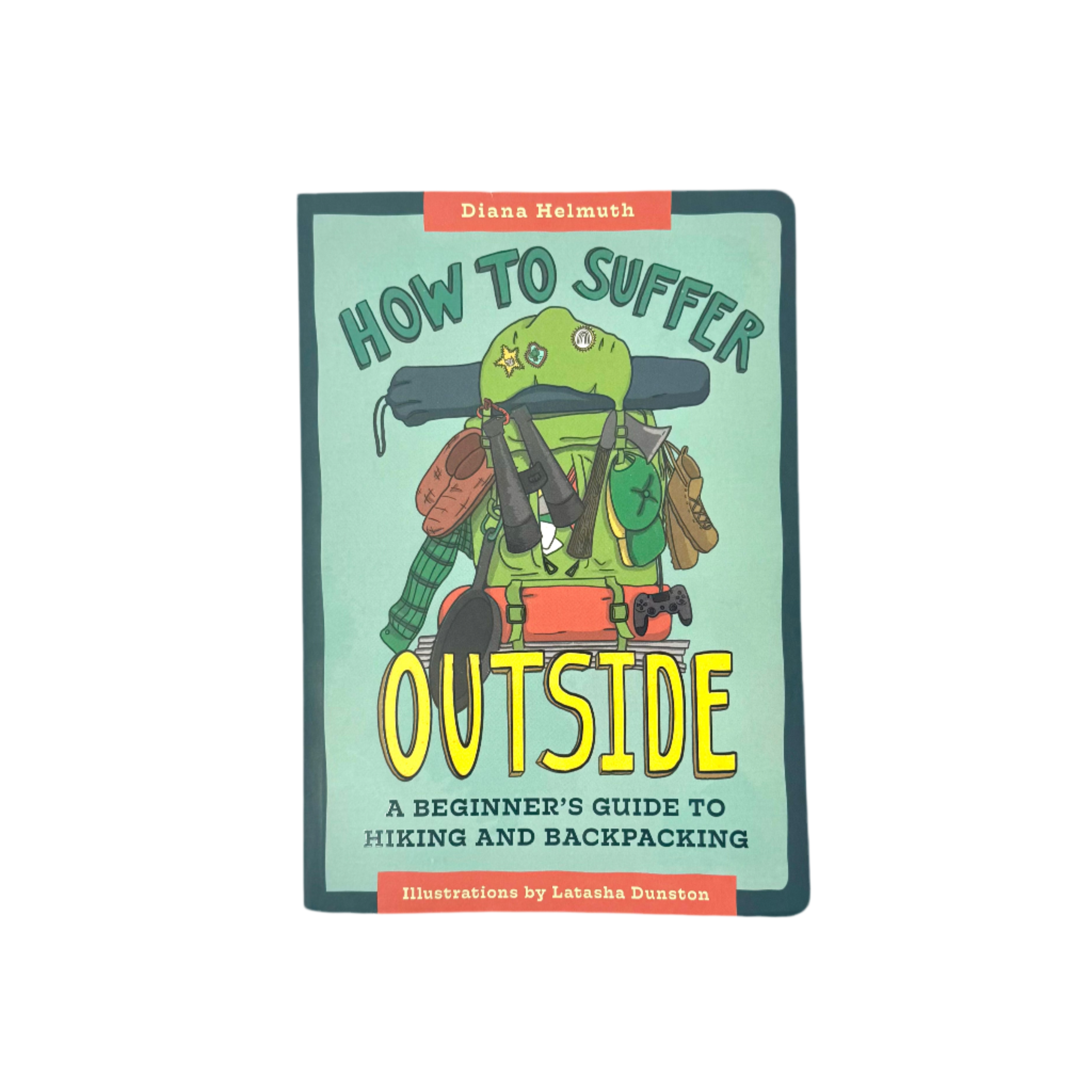 Book - How To Suffer Outside - Zion Natl Park Forever Project