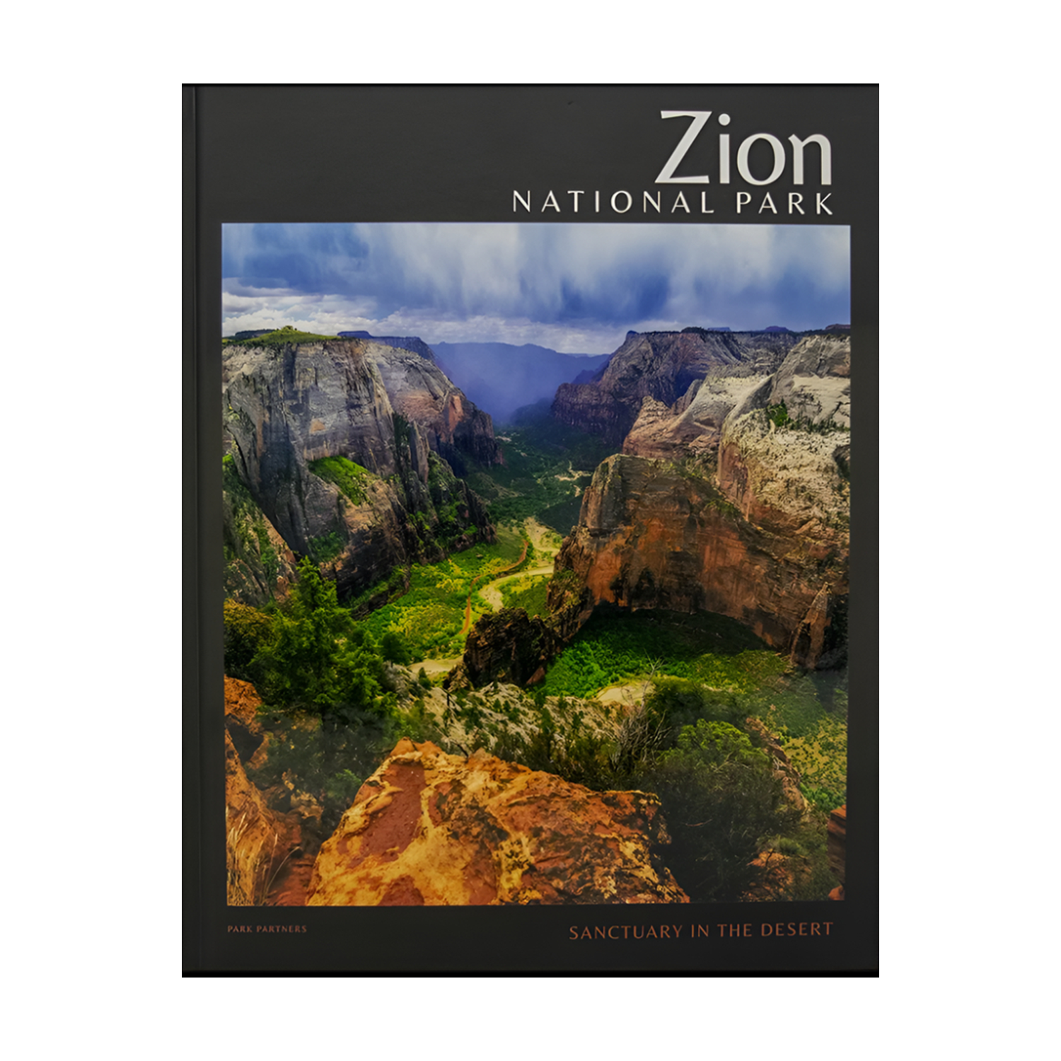Book - Zion Sanctuary In The Desert - Zion Natl Park Forever Project