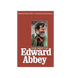 Book - Best Of Edward Abbey - Zion Natl Park Forever Project