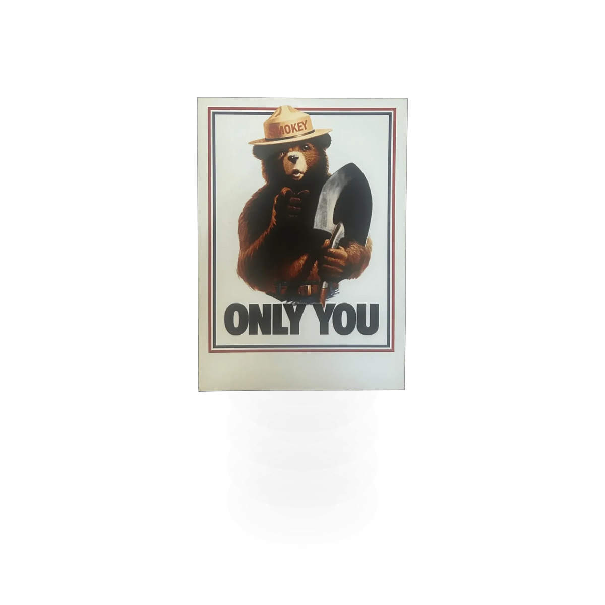 4x6 Smokey Bear postcard featuring a white background and the "Only You" message, by Impact Photographics.