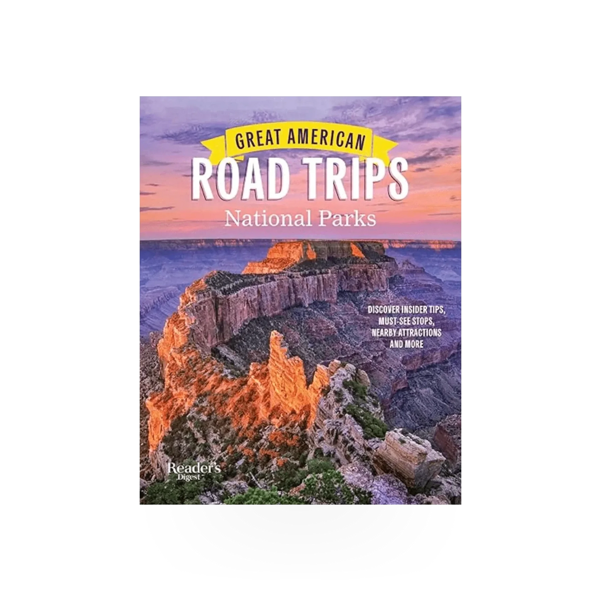 Cover image of the "Great American Road Trips National Parks" book by Simon & Schuster, featuring scenic national park landscapes.