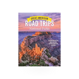 Cover image of the "Great American Road Trips National Parks" book by Simon & Schuster, featuring scenic national park landscapes.