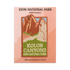 Patch - Kolob - Zion Natl Park Forever Project