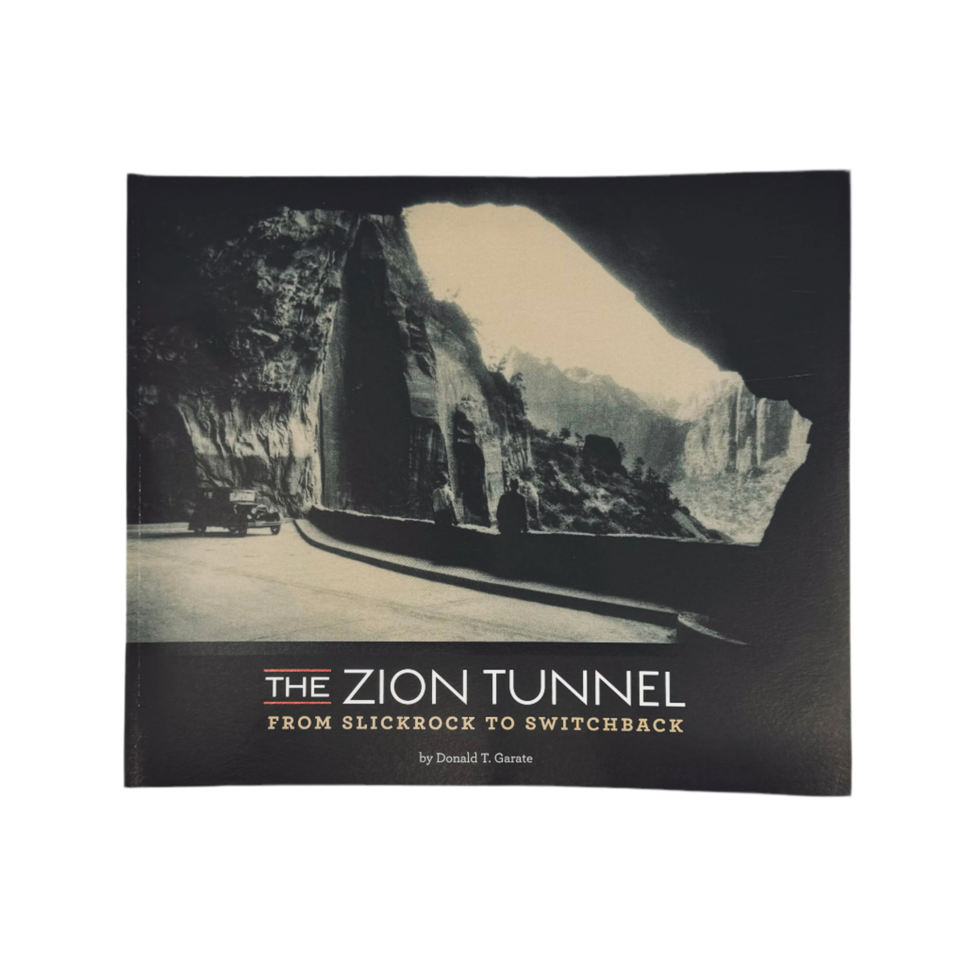 Book - Zion Tunnel - Zion Natl Park Forever Project
